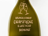 Hand-painted Wine bottle platter | "Brunch without champagne..."